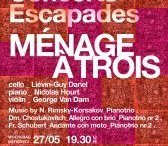 Ménage à trois [concert Escapades]